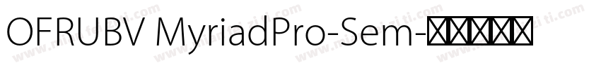 OFRUBV MyriadPro-Sem字体转换
